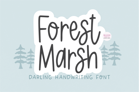 Forest Marsh Font for a Consistent, Handwritten Brand Look