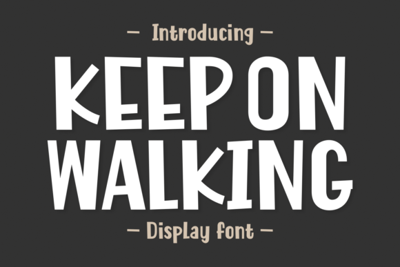 Keep on Walking: A Display Font for Editorial Design