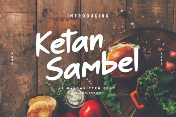 Ketan Sambel Display Font for Campaign Headlines That Connect
