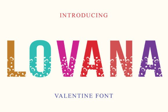 Lovana: A Playful Display Typeface for Valentine Branding and Beyond