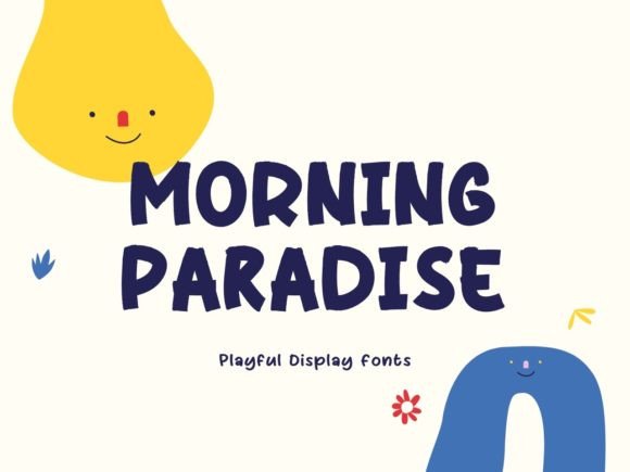 Morning Paradise: A Playful Display Font for Modern Web Design
